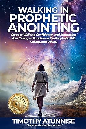Walking in Prophetic Anointing