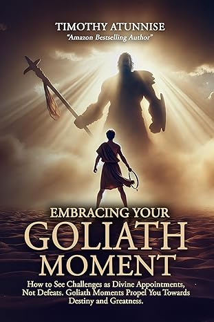 Embracing Your Goliath Moment